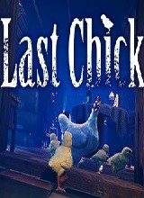 LAST CHICKv1.0.4升级档+未加密补丁 PLAZA版